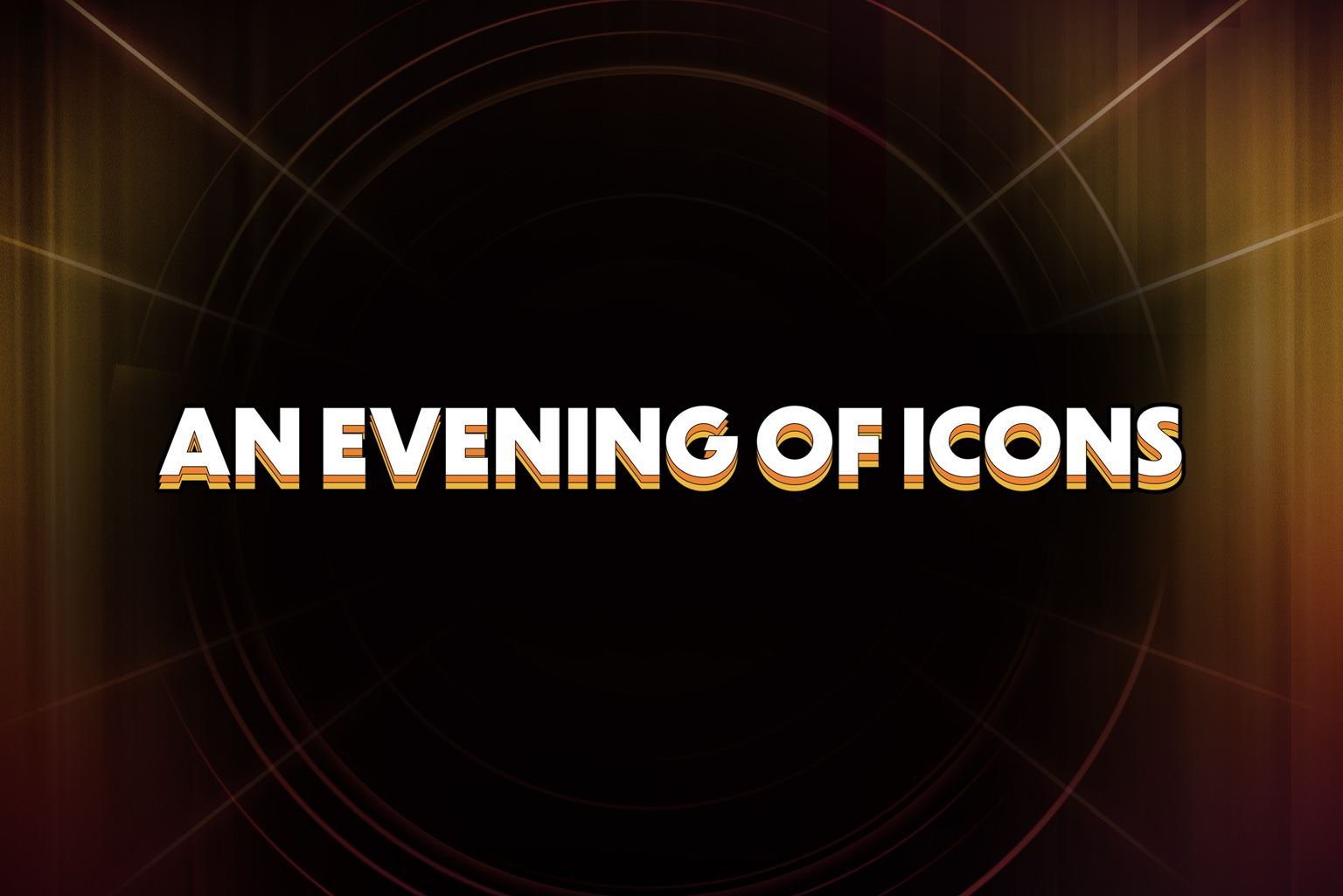 an evening of icons
