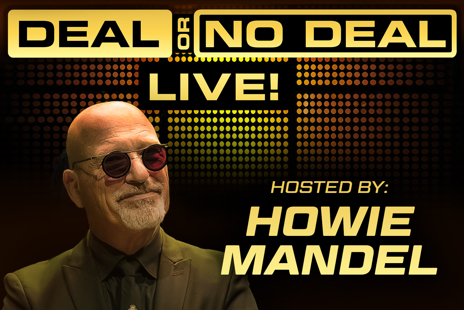 deal or no deal live hosted by howie mandel